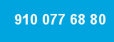910 077 68 80